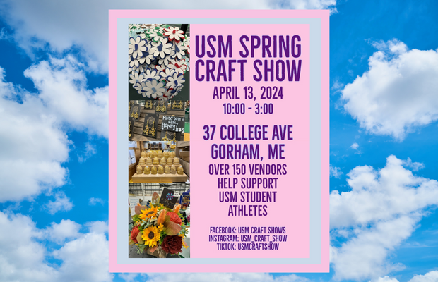 Spring Craft Show hosted by USM Athletics