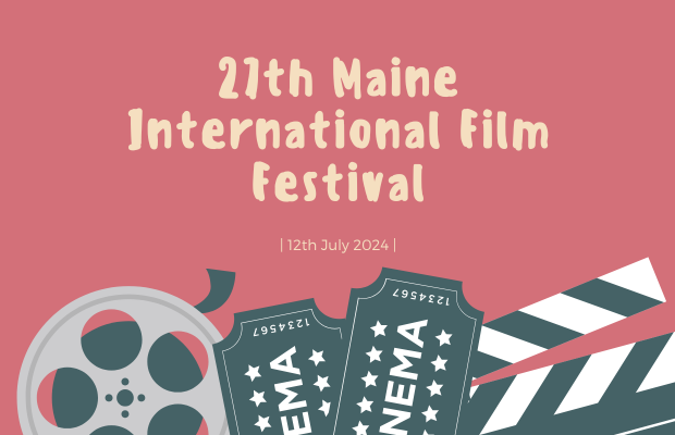 27th Maine International Film Festival