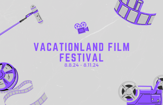 Vacationland Film Festival