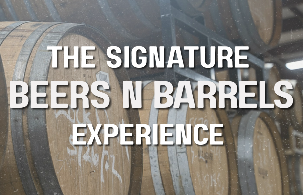 Signature Beer & Barrels Experience