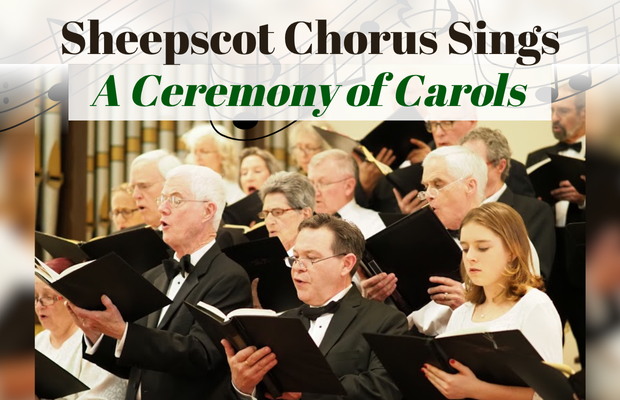 Sheepscot Chorus sings the Britten A Ceremony of Carols
