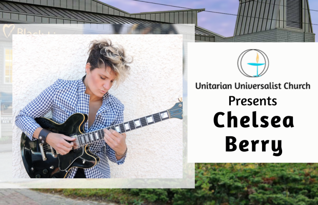 UUCB Concerts for a Cause present Chelsea Berry