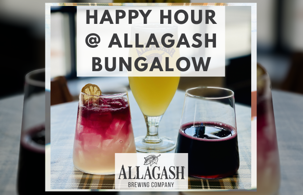 Happy Hour at The Allagash Bungalow