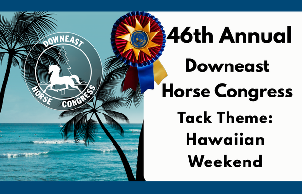 46th Annual Downeast Horse Congress