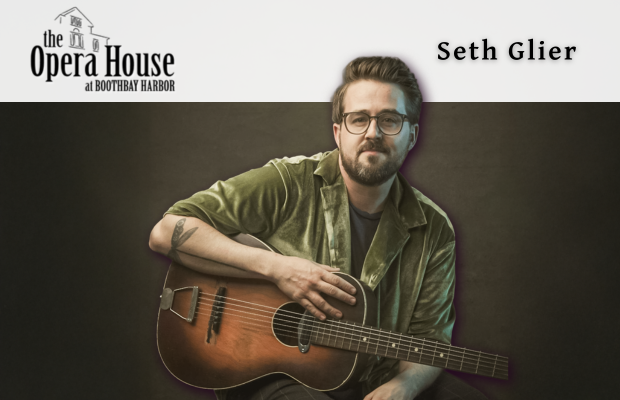 Seth Glier @ Boothbay Opera House