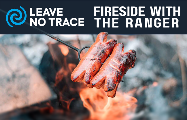 Fireside with the Ranger w/ Leave No Trace Staff & Hot Dog Roast