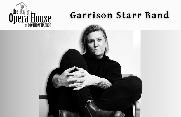 Garrison Starr Band @ Boothbay Harbor Opera House