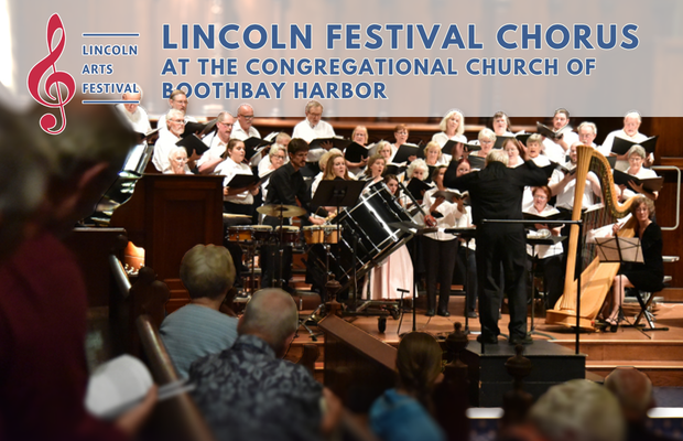 Lincoln Festival Chorus performs at the Congregational Church of Boothbay Harbor